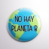 No hay planeta B