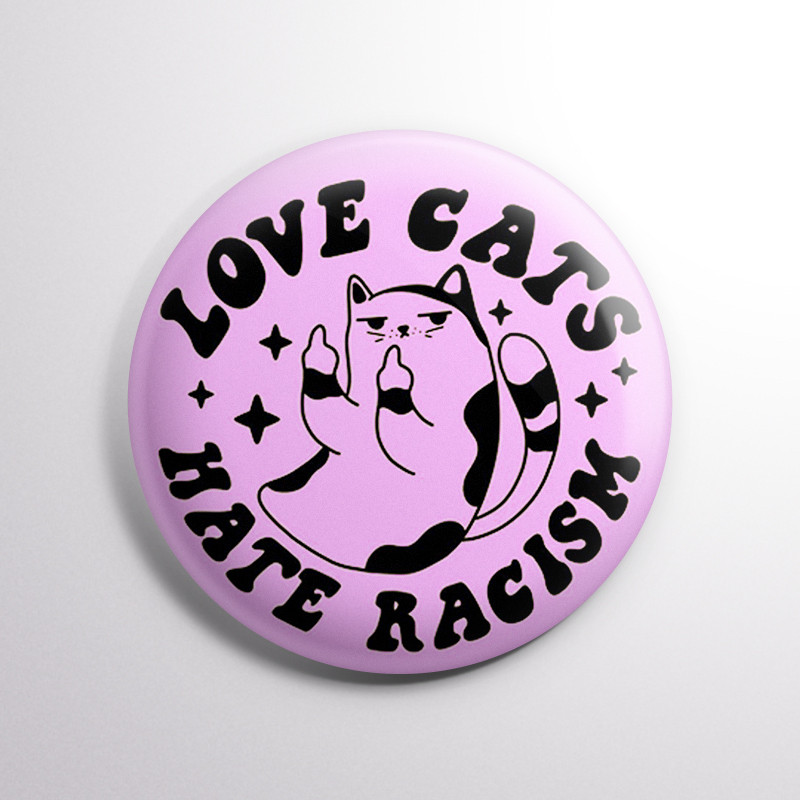 Chapa alfiler Love cats, hate fascism Chapa alfiler Love cats, hate fascism