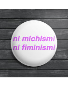 Chapa-alfiler Ni michismi ni feminismi || Chapas feministas
